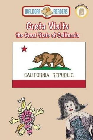 Cover of Greta Visits the Great State of California