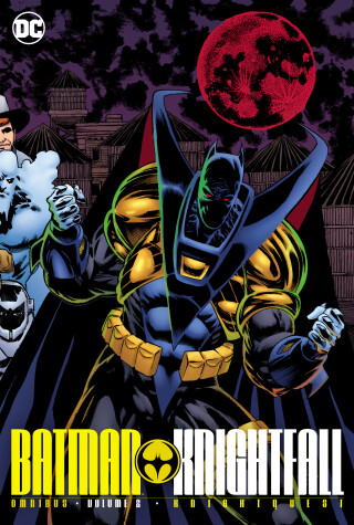 Book cover for Batman: Knightfall Omnibus Vol. 2: Knightquest