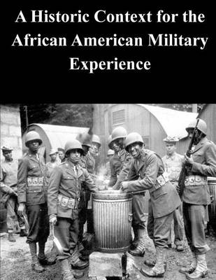 Book cover for A Historic Context for the African American Military Experience