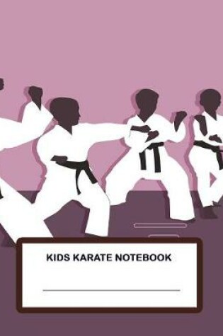 Cover of Kids Karate Notebook