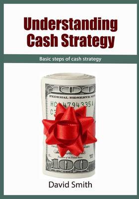 Book cover for Understanding Cash Strategy