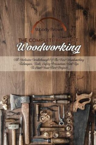 Cover of The Complete Book Of Woodworking