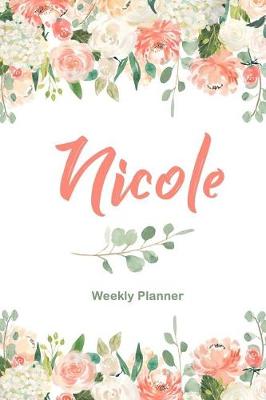 Book cover for Nicole Weekly Planner