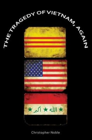 Cover of The Tragedy of Vietnam, Again