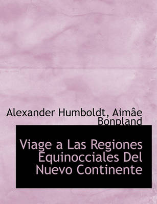 Book cover for Viage a Las Regiones Equinocciales del Nuevo Continente