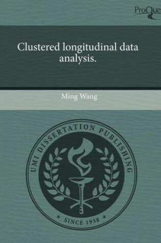 Cover of Clustered Longitudinal Data Analysis