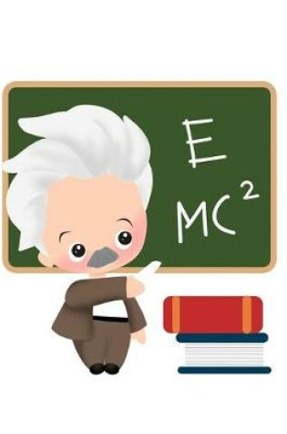 Cover of Cartoon of Albert Einstein and Relativity Formula - Blank Lined Notebook