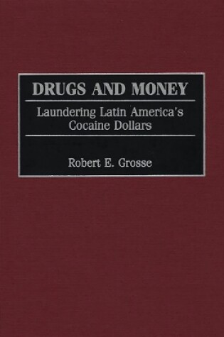 Cover of Drugs and Money