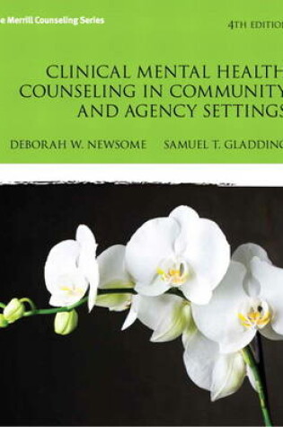 Cover of Clinical Mental Health Counseling in Community and Agency Settings