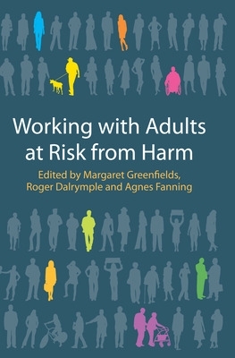 Book cover for Working with Adults at Risk of Harm