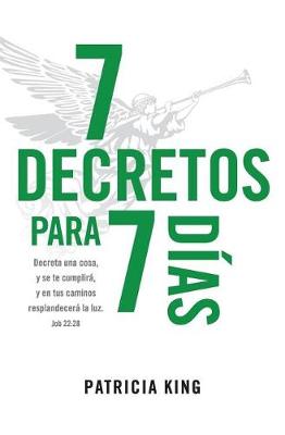 Book cover for 7 Decretos para 7 Dias