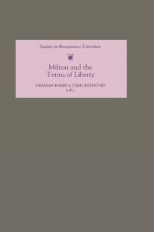Cover of Milton and the Terms of Liberty
