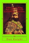 Book cover for Ethiopian King Saves the World Establishes Justice