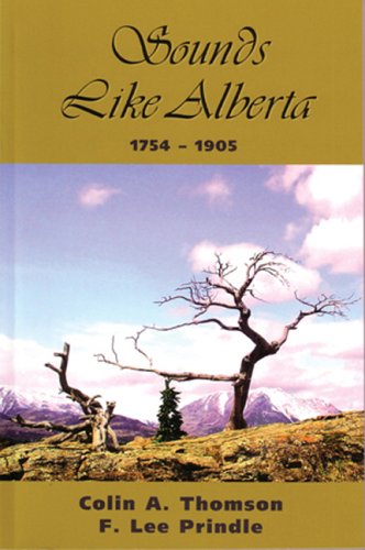 Book cover for Sounds Like Alberta, 1754-1905