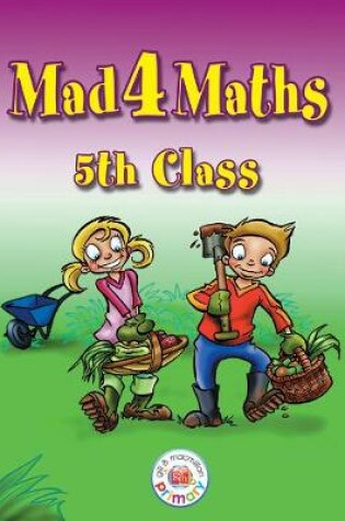 Cover of Mad 4 Maths - 5th Class