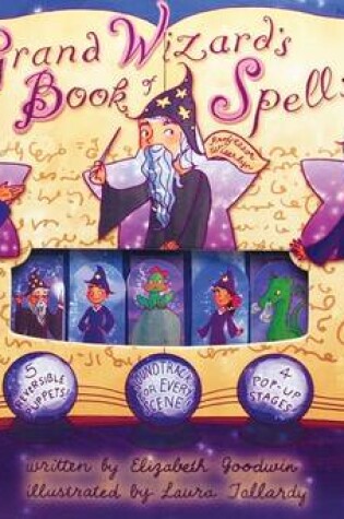 Cover of The Grand Wizard's Book of Spells Puppet Theater