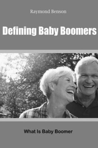 Cover of Defining Baby Boomers