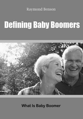 Book cover for Defining Baby Boomers