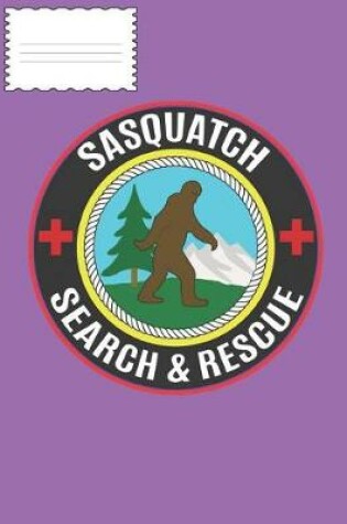 Cover of Sasquatch Search and Rescue