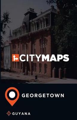 Book cover for City Maps Georgetown Guyana