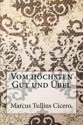 Book cover for Vom Hochsten Gut Und Ubel