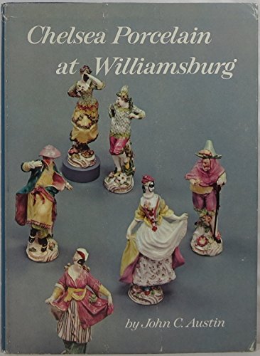 Cover of Chelsea Porcelain at Williamsburg