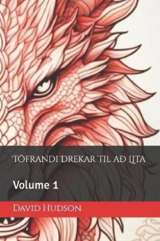 Cover of Töfrandi Drekar Til að Lita