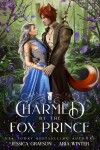 Book cover for Charmed by the Fox Prince