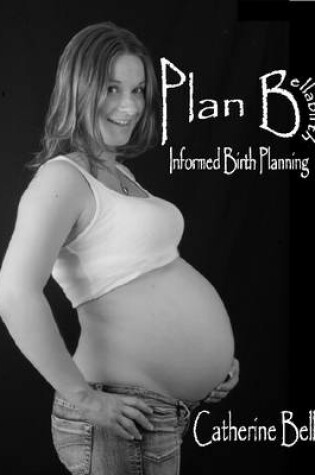 Cover of Bellabirth Birth Plan Guide