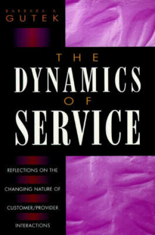 Cover of The Dynamics of Service