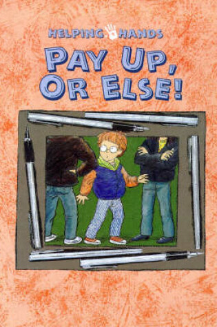 Cover of Pay up or Else