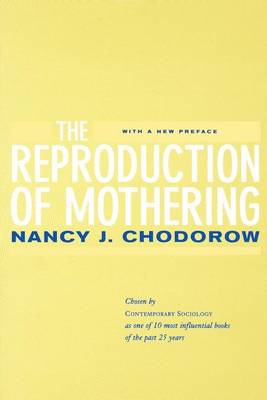 Book cover for The Reproduction of Mothering