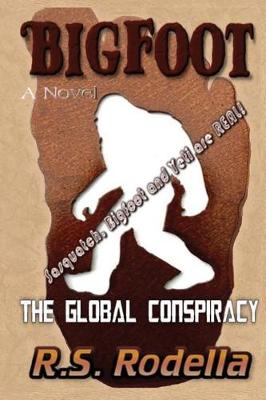 Book cover for Bigfoot, the Global Conspiracy