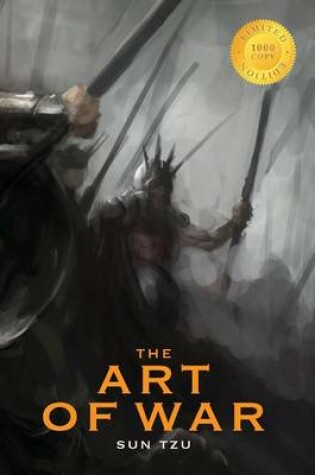 Cover of The Art of War (Annotated with 380 Footnotes, and an Introduction) (1000 Copy Limited Edition)