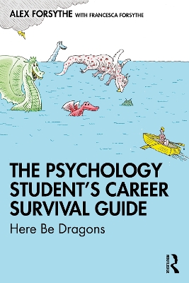 Cover of The Psychology Student's Career Survival Guide