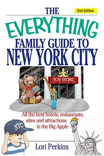 Book cover for The "Everything" Family Guide to New York City