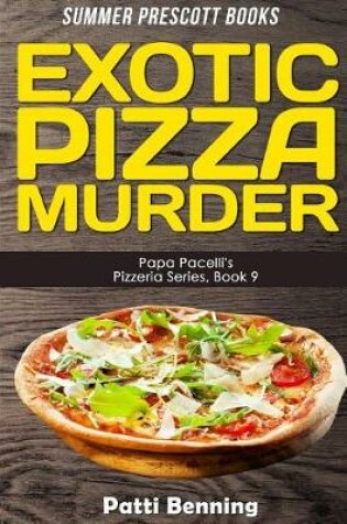 Cover of Exotic Pizza Murder