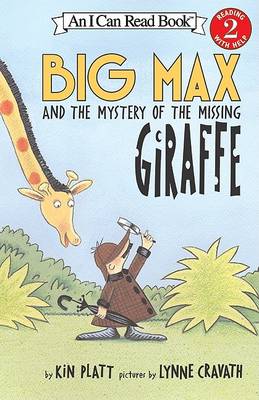 Cover of Big Max and the Mystery of the Missing Giraffe