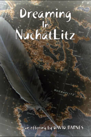 Cover of Dreaming in Nuchatlitz