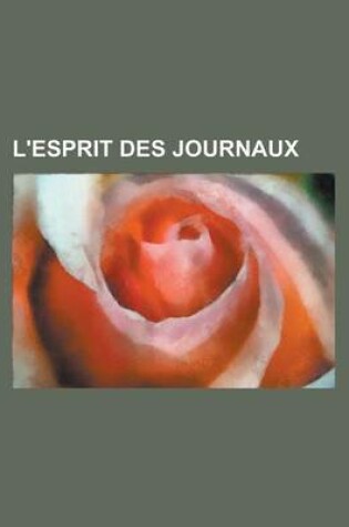 Cover of L'Esprit Des Journaux