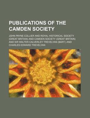 Book cover for Publications of the Camden Society