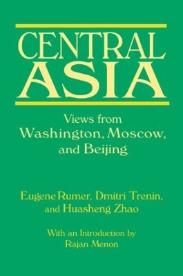 Book cover for Central Asia: Views from Washington, Moscow, and Beijing