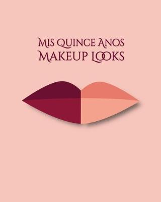 Book cover for Quinceanera Makeup Chart Journal