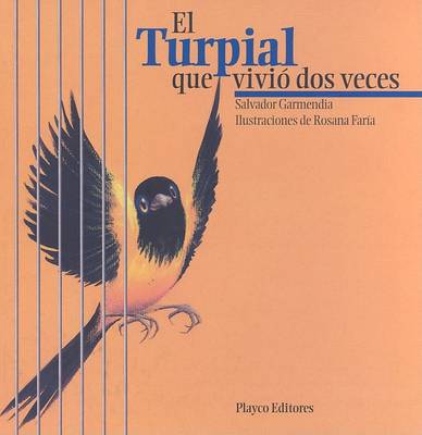 Book cover for El Turpial Que Vivio Dos Veces