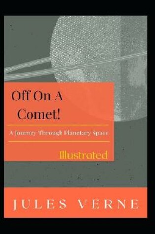 Cover of Off on a Comet Illustrated