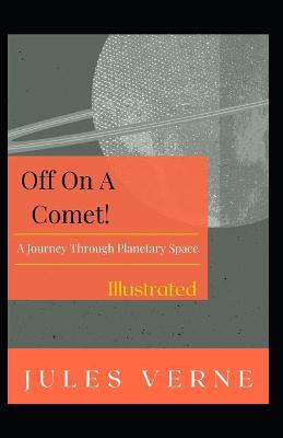 Book cover for Off on a Comet Illustrated