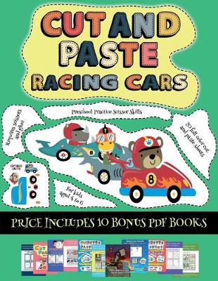 Book cover for Preschool Practice Scissor Skills (Cut and paste - Racing Cars)