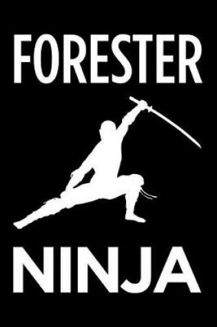 Cover of Forester Ninja