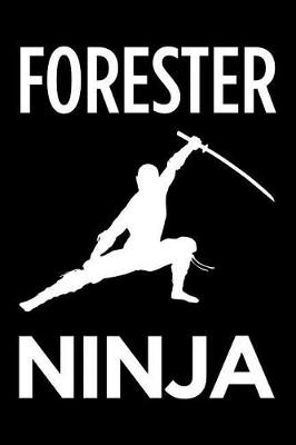 Book cover for Forester Ninja