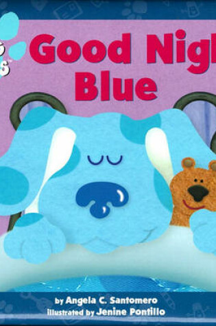 Cover of Good Night Blue (Blues Clues)